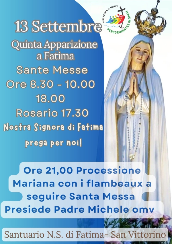 13 Settembre nel ricordo della quinta Apparizione a Fatima